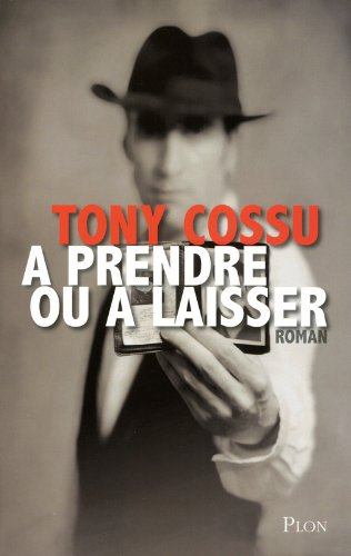 A prendre ou à laisser