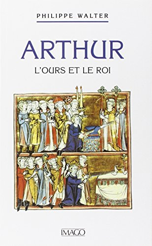 Arthur : l'ours et le roi