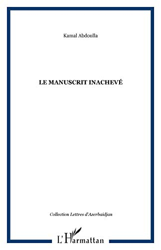 Le manuscrit inachevé
