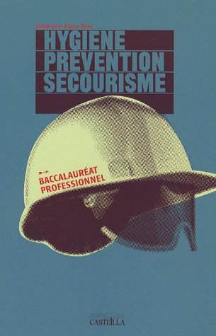 Hygiène prévention secourisme : baccalauréat professionnel