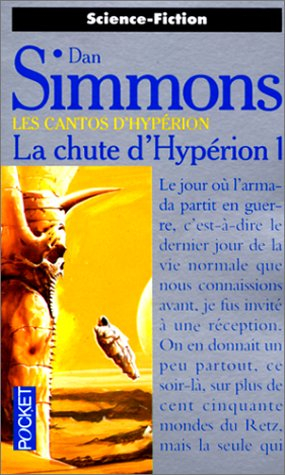 les cantos d'hypérion. la chute d'hypérion 1