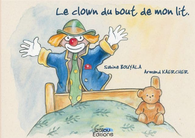 Le clown du bout de mon lit