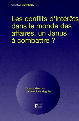 Les conflits d'intérêts dans le monde des affaires, un Janus à combattre ?