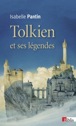 Tolkien et ses légendes : une expérience en fiction