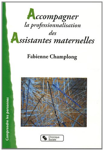 Accompagner la professionnalisation des assistantes maternelles