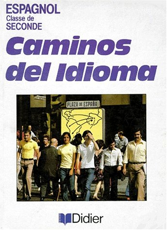 caminos del idioma, seconde l.v.2. manuel