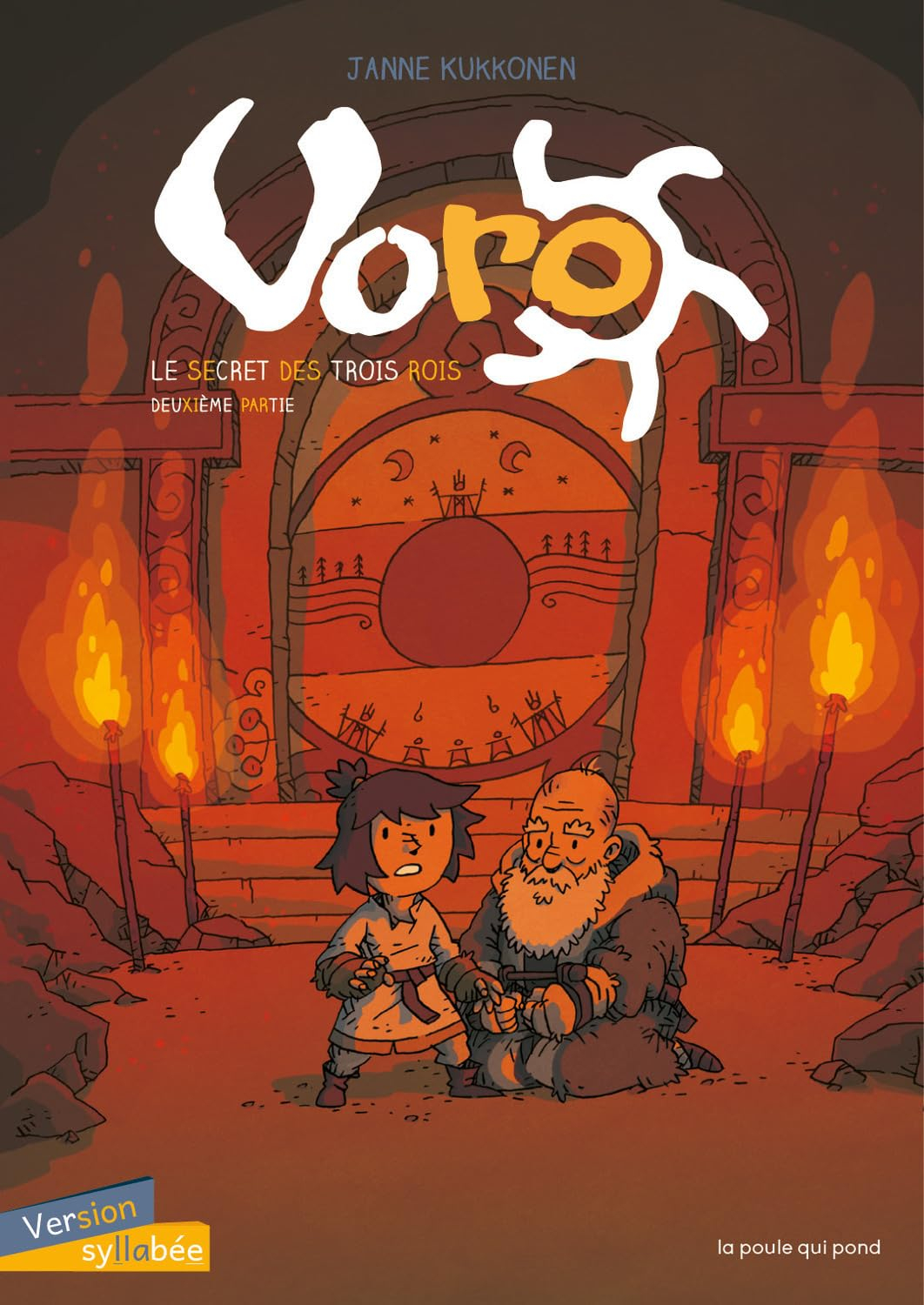 Voro. Vol. 2. Le secret des trois rois. Vol. 2