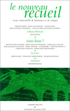 Nouveau recueil (Le), n° 68. Tous fous ?