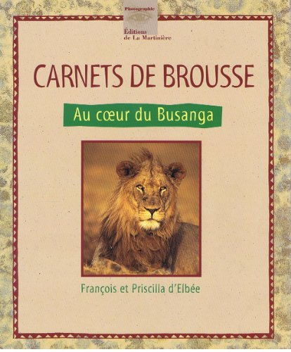 Carnets de brousse : au coeur du Busanga