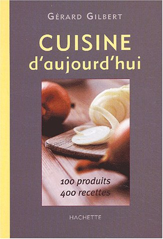 cuisine d'aujourd'hui