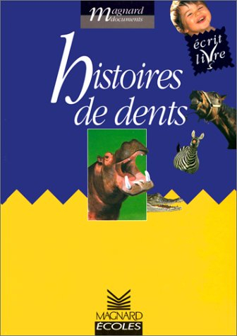 Histoires de dents, cycle 2