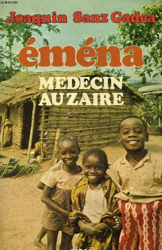 emena medecin au zaire