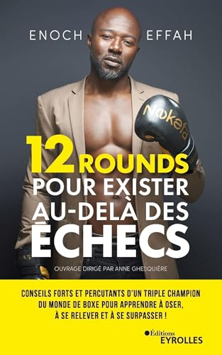 12 rounds pour exister au-delà des échecs : conseils forts et percutants d'un triple champion du mon