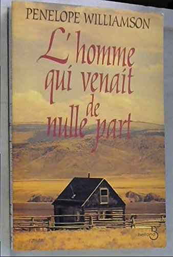 L'homme qui venait de nulle part