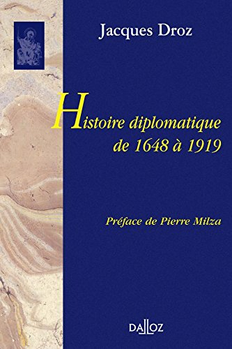 Histoire diplomatique de 1648 à 1919
