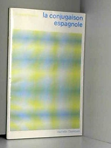 La conjugaison espagnole
