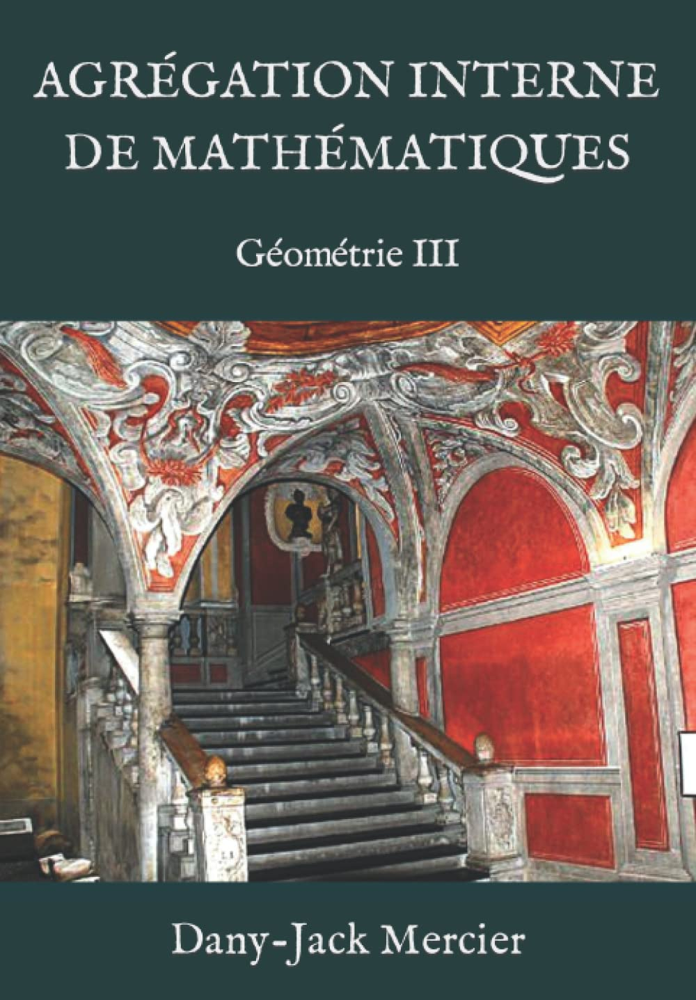 AGRÉGATION INTERNE DE MATHÉMATIQUES: Géométrie III