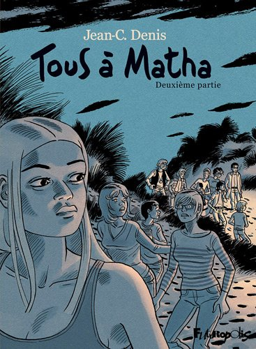 Tous à Matha. Vol. 2