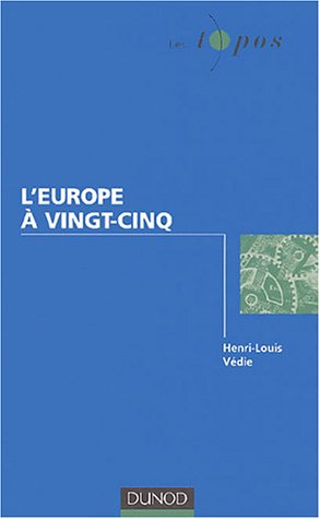 L'Europe à vingt-cinq