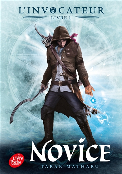 L'Invocateur - Livre I: Novice