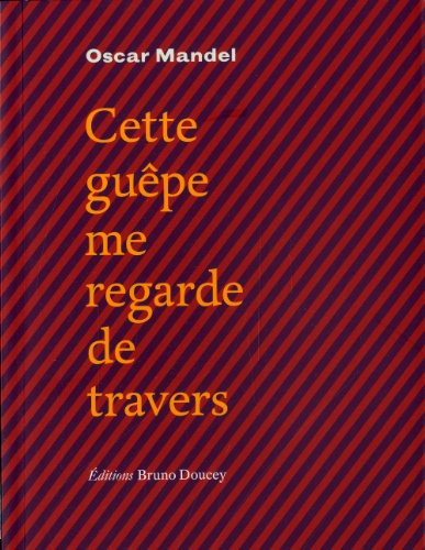 Cette guêpe me regarde de travers : poèmes en deux langues
