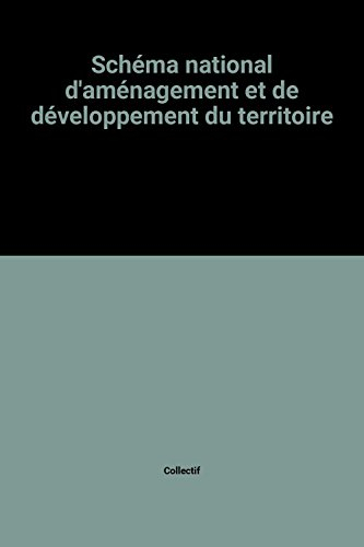 Schéma national d'aménagement et de développement du territoire : propositions des commissions théma