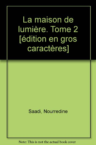 la maison de lumière