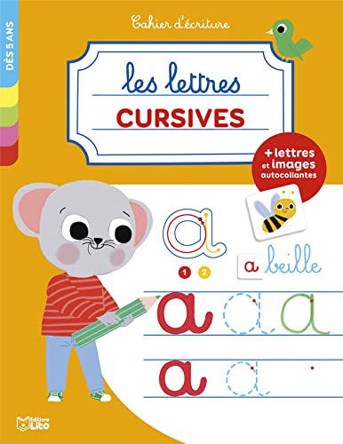 Les lettres cursives : dès 5 ans