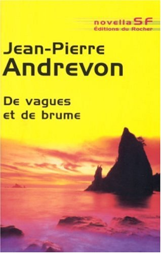 De vagues et de brume