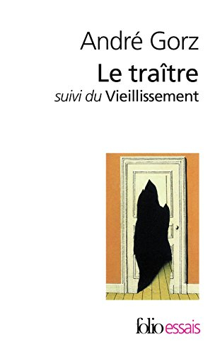 Le traître. Le vieillissement