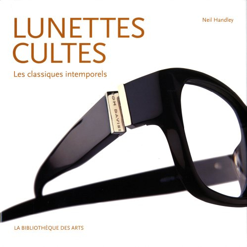 Lunettes cultes : les classiques intemporels