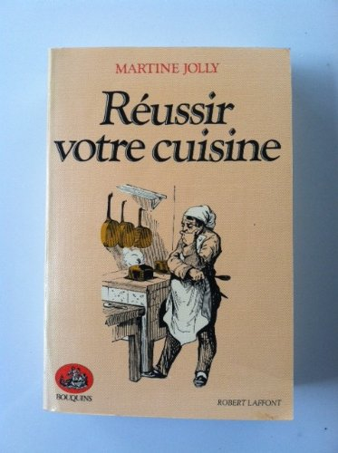 réussir votre cuisine