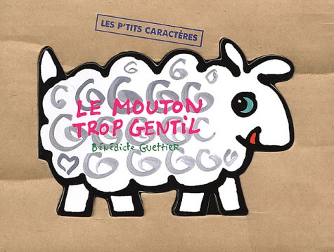 Le mouton trop gentil