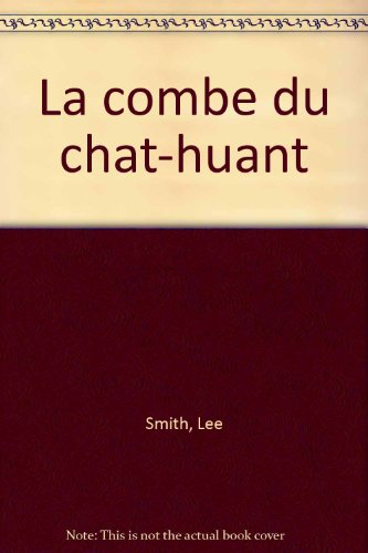 La combe du Chat-Huant