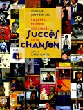 La petite histoire des grands succès de la chanson