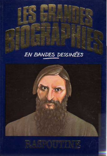 raspoutine (les grandes biographies en bandes dessinées)