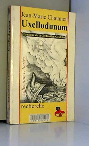 Uxellodunum : recherche et synthèse