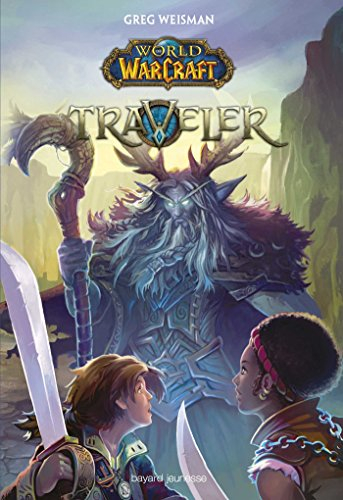 World of Warcraft, Traveler. Vol. 1