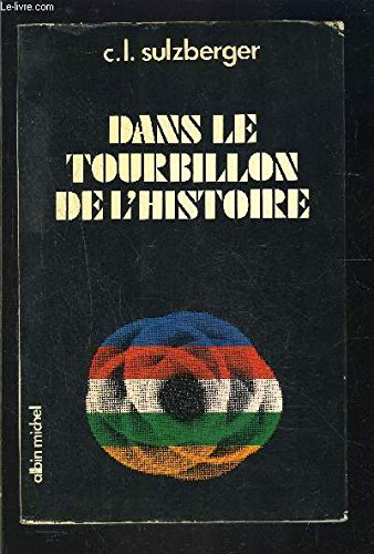 dans le tourbillon de l'histoire