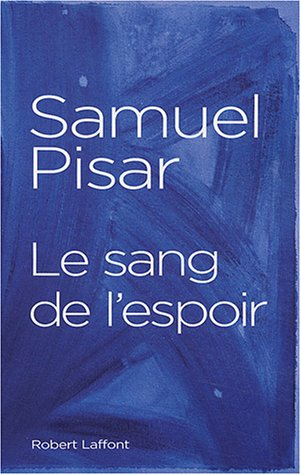 Le sang de l'espoir