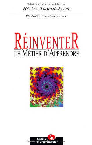 Réinventer le métier d'apprendre