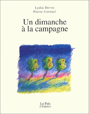 Un dimanche à la campagne