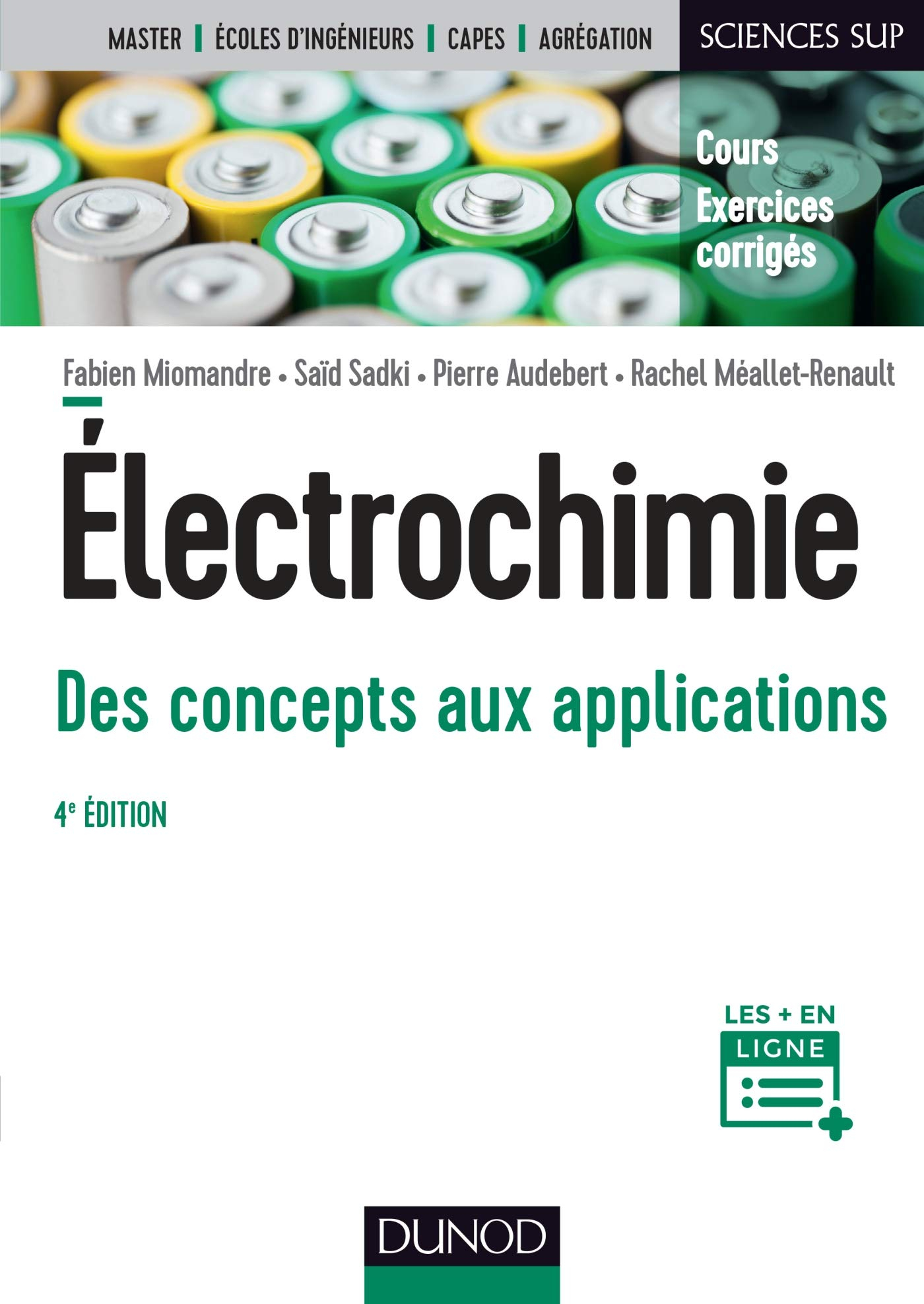 Electrochimie, des concepts aux applications : cours, exercices corrigés : master, écoles d'ingénieu