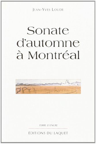 Sonate d'automne à Montréal