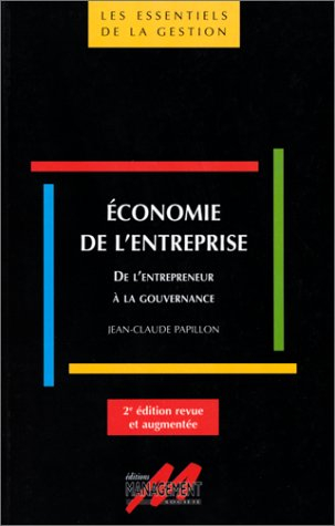 Economie de l'entreprise : de l'entrepreneur à la gouvernance