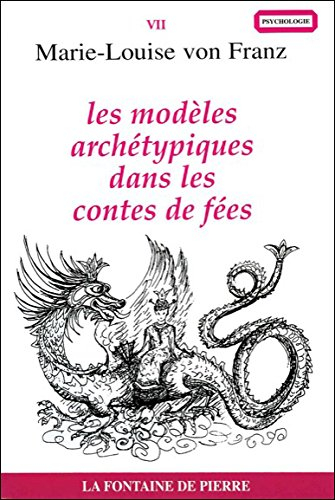 Les modèles archétypiques dans les contes de fées