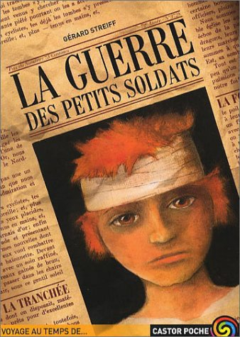 La guerre des petits soldats
