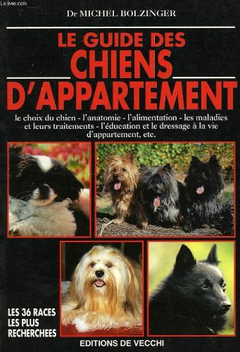 Le guide des chiens d'appartement