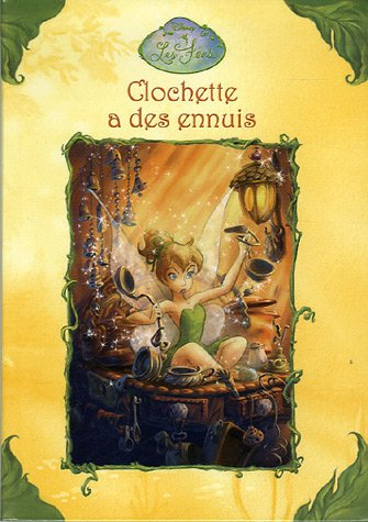 Clochette a des ennuis