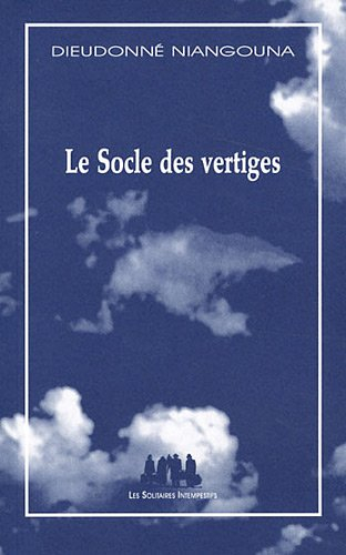 Le socle des vertiges